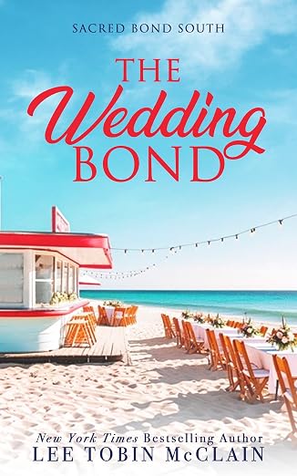 The Wedding Bond (Christian Romance): Sacred Bond South: Book One