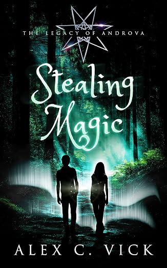 Stealing Magic (The Legacy of Androva Book 1)