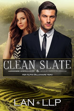 Clean Slate: Her Alpha Billionaire Hero