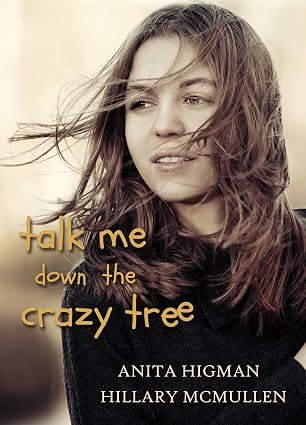 Talk Me Down the Crazy Tree: Clean Young Adult story of a high school social experiment