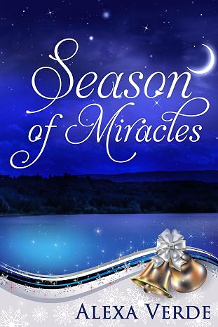 Season of Miracles (Rios Azules Christmas Series Book 1)