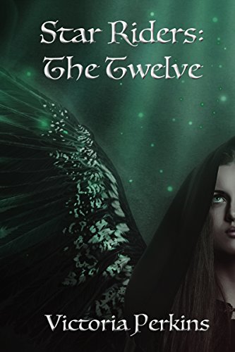 The Twelve (The Star Riders Book 1)