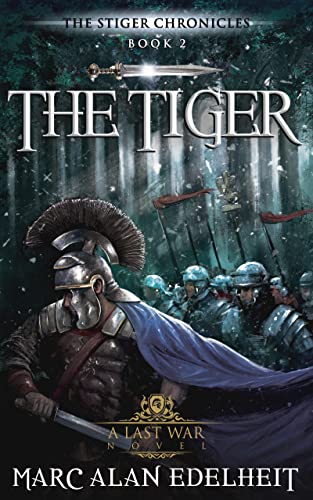 The Tiger (The Stiger Chronicles Book 2)