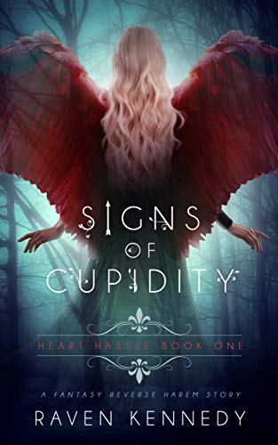 Signs of Cupidity (Heart Hassle Book 1)