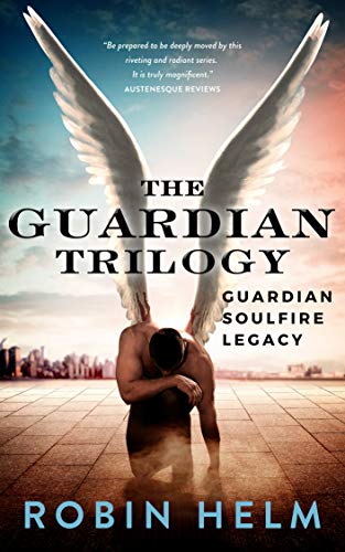 The Guardian Trilogy: Guardian, SoulFire, and Legacy