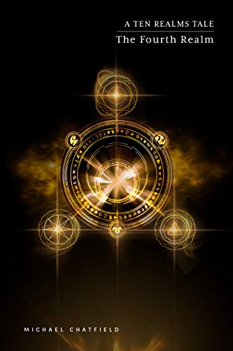 The Fourth Realm: A LitRPG Fantasy Series (The Ten Realms Book 4)