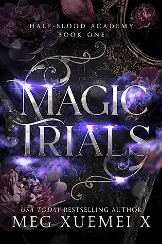 Half-Blood Academy 1: Magic Trials