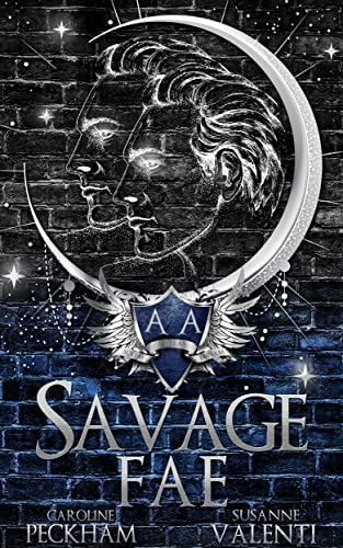 Savage Fae (Ruthless Boys of the Zodiac Book 2)