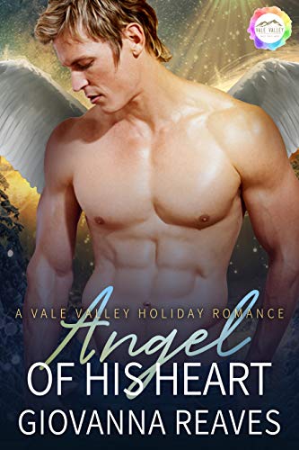 Angel of His Heart: A Holiday Romance