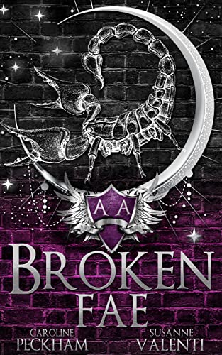 Broken Fae (Ruthless Boys of the Zodiac Book 4)