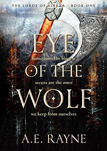 Eye of the Wolf: An Epic Fantasy Adventure (The Lords of Alekka Book 1)