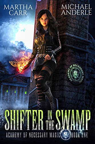 Shifter In The Swamp (Academy of Necessary Magic Book 1)