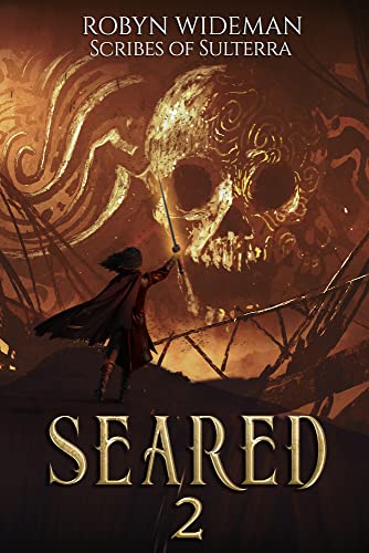 Seared 2: A progression cultivation fantasy