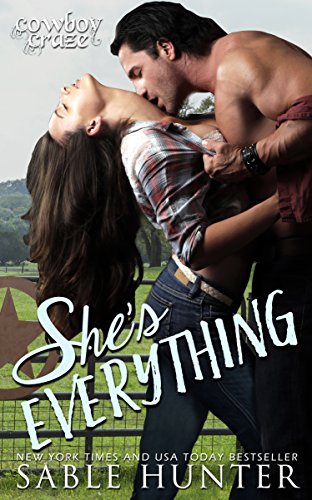 She's Everything (Cowboy Craze Book 1)