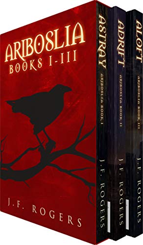 Ariboslia: A Christian Fantasy Adventure (The Complete Trilogy)