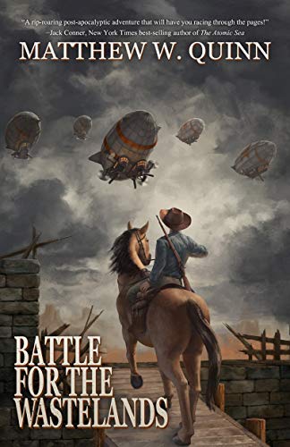 Battle for the Wastelands: A Steampunk Military Fantasy