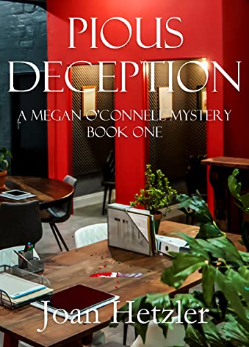 Pious Deception (A Megan O'Connell Mystery Book 1)