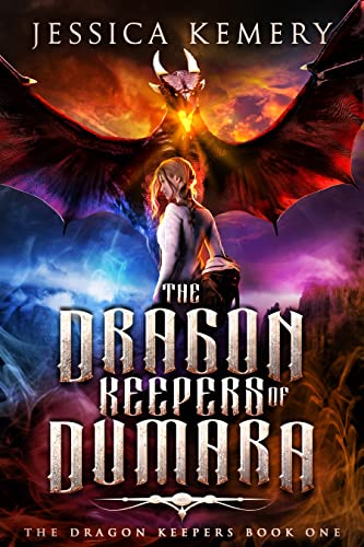 The Dragon Keepers of Dumara: An Epic Fantasy Adventure