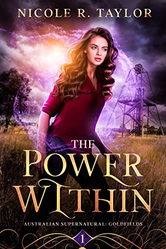 The Power Within (Australian Supernatural: Goldfields Book 1)