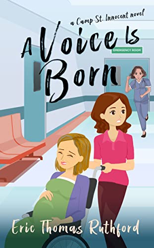 A Voice is Born (Camp St. Innocent Book 2)