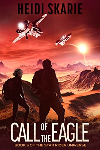 Call of the Eagle: A Space Opera Adventure (Star Rider Book 5)