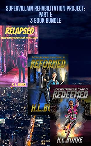 Supervillain Rehabilitation Project, Part 1: 3 Book Bundle