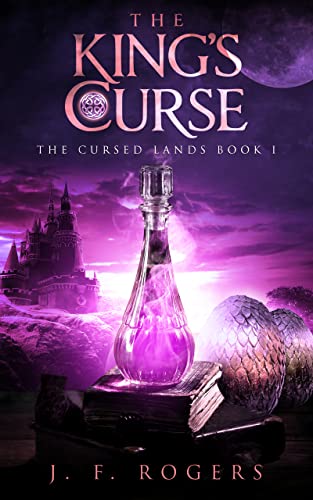 The King's Curse (The Cursed Lands Book 1)