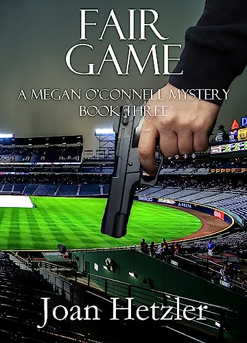 Fair Game (A Megan O'Connell Mystery Book 3)