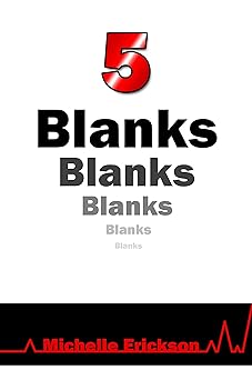5 Blanks (Dystopian Techno Thriller Post Apocalyptic Sci fi)