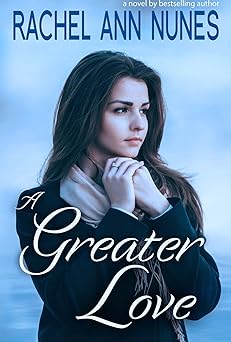 A Greater Love