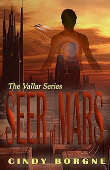 Seer of Mars (The Vallar Series Book 1)