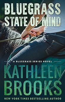 Bluegrass State of Mind (Bluegrass Series Book 1)