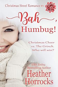 Bah, Humbug! (Christmas Street Sweet Romance #1)