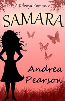 Samara, A Kilenya Romance (Kilenya Romances Book 1)