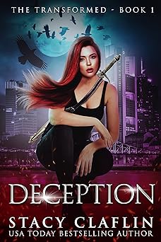 Deception (The Transformed Series Book 1)