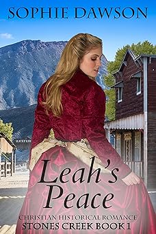 Leah's Peace (Stones Creek Series Book 1)