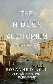 The Hidden Auditorium (Bryn Awbrey Series Book 2)