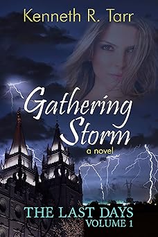 Gathering Storm (The Last Days Book 1)