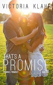 That's a Promise (Promises, Promises Book 1)
