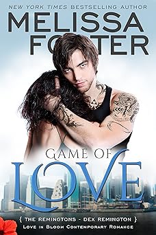 Game of Love (Love in Bloom: The Remingtons Book 1)