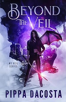Beyond The Veil: A Muse Urban Fantasy (The Veil Series Book 1)