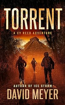 Torrent (Cy Reed Adventures Book 3)