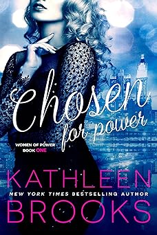 Chosen for Power (Women of Power Book 1)