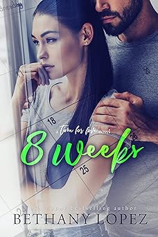 8 Weeks (Time for Love Book 1)