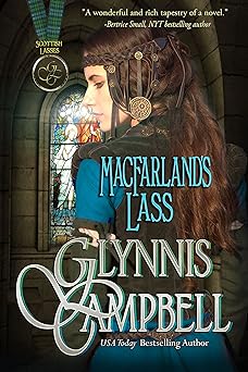 MacFarland's Lass: A Damsel in Distress Scottish Historical Romance Adventure (Scottish Lasses Book 1)