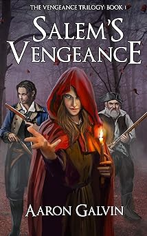 Salem's Vengeance (Vengeance Trilogy Book 1)