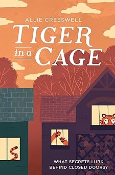 Tiger in a Cage: What secrets lurk behind closed doors?