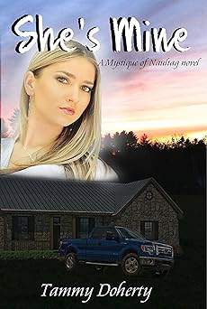 She's Mine: A Mystique of Naultag novel