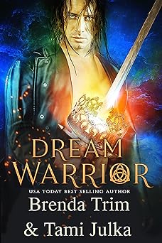 Dream Warrior: (Dark Warrior Alliance Book 1)