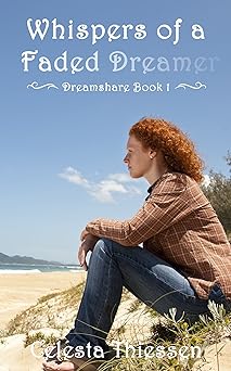 Whispers of a Faded Dreamer (Dreamshare Book 1)